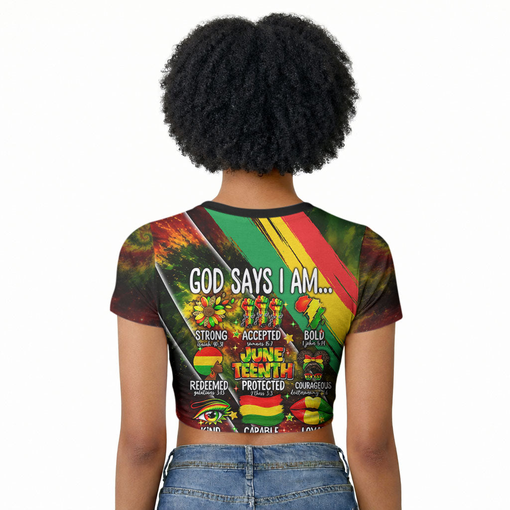 Juneteenth God Says I Am Christian Freedom Raglan Cropped T shirt Pan African Flag Colors Tie Dye Galaxy