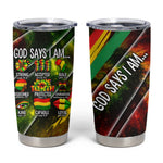 Juneteenth God Says I Am Christian Freedom Tumbler Cup Pan African Flag Colors Tie Dye Galaxy