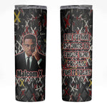 Malcolm X Skinny Tumbler Street Art Style Portrait Quote The Future Belongs to Those Who Prepare Civil Rights Tribute - African Pride