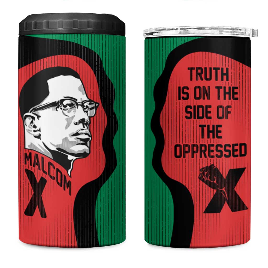 Malcolm X 4 in 1 Can Cooler Tumbler Truth Is on the Side of the Oppressed Quote Civil Rights Tribute - African Pride