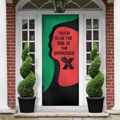 Malcolm X Door Cover Truth Is on the Side of the Oppressed Quote Civil Rights Tribute - African Pride