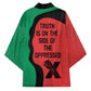 Malcolm X Kimono Truth Is on the Side of the Oppressed Quote Civil Rights Tribute - African Pride