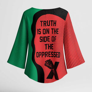 Malcolm X Kimono Sleeve Blouse Truth Is on the Side of the Oppressed Quote Civil Rights Tribute - African Pride