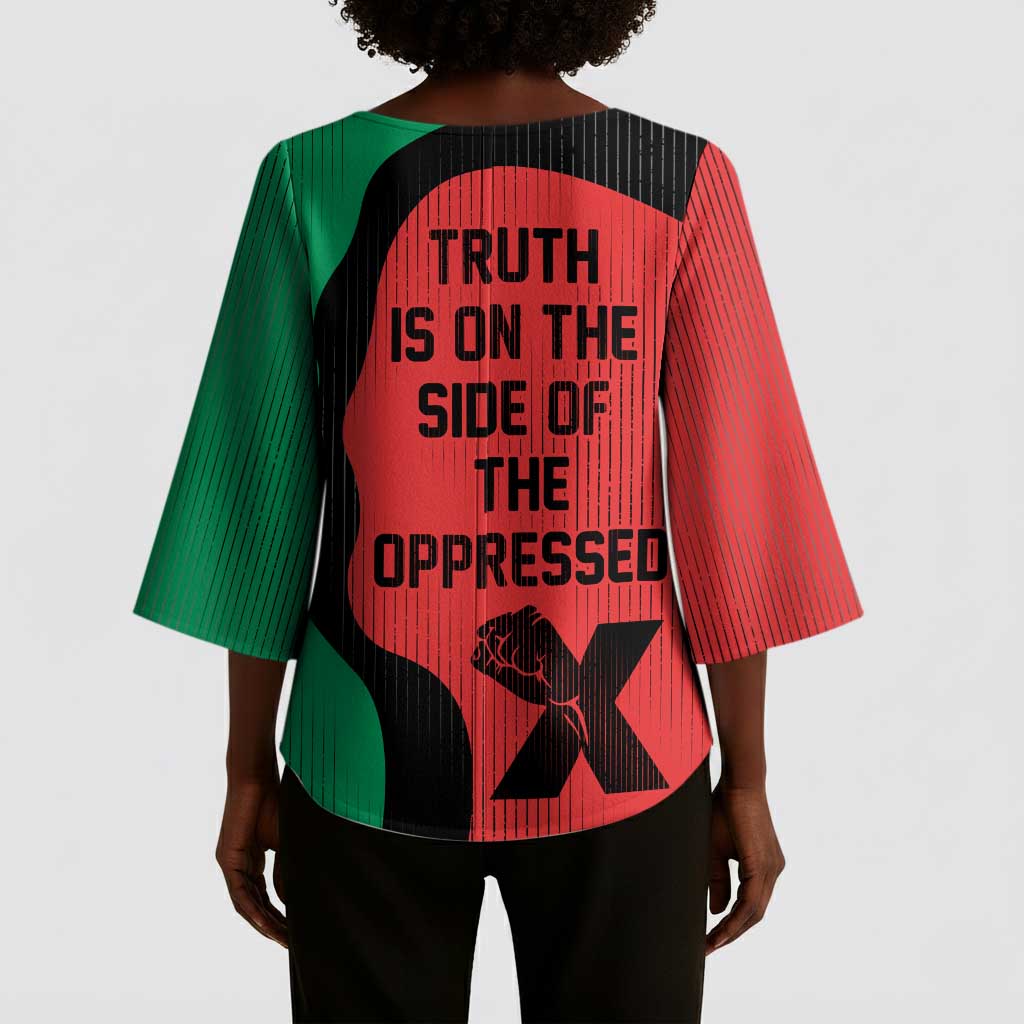 Malcolm X Kimono Sleeve Blouse Truth Is on the Side of the Oppressed Quote Civil Rights Tribute - African Pride