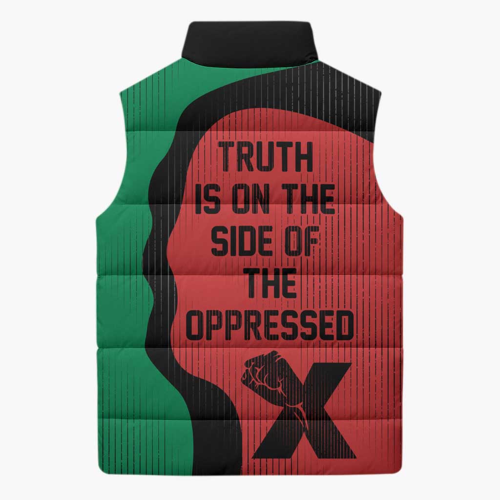 Malcolm X Sleeveless Puffer Jacket Truth Is on the Side of the Oppressed Quote Civil Rights Tribute - African Pride