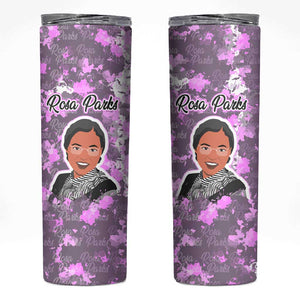 Rosa Parks Skinny Tumbler Purple Floral Pattern Civil Rights Tribute Bold Name Repeated Text Design - African Pride