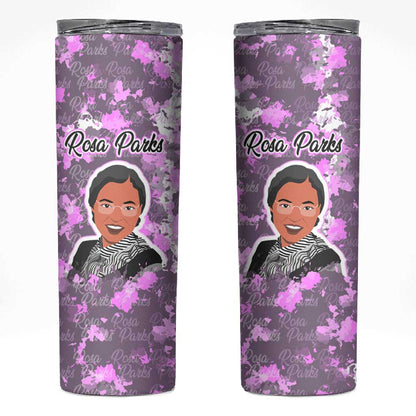 Rosa Parks Skinny Tumbler Purple Floral Pattern Civil Rights Tribute Bold Name Repeated Text Design - African Pride