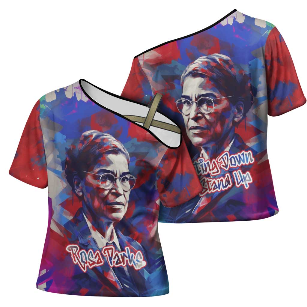 Rosa Parks Cross Shoulder Shirt Red Blue Abstract Art Portrait Sitting Down to Stand Up Quote Civil Rights Tribute - African Pride