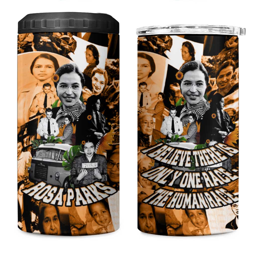 Rosa Parks 4 in 1 Can Cooler Tumbler Sepia Collage Design Civil Rights Icon I Believe There Is Only One Race Quote - African Pride
