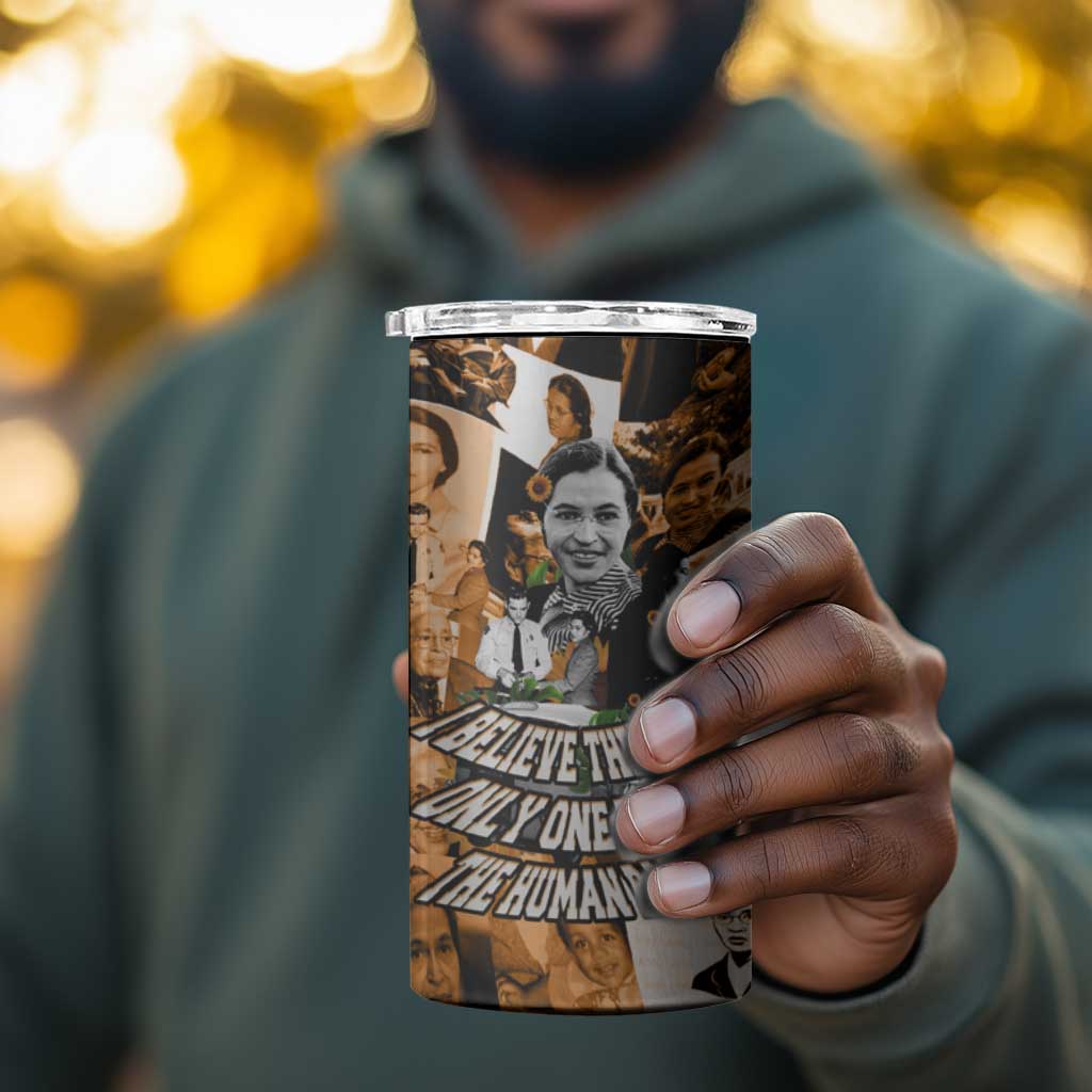 Rosa Parks 4 in 1 Can Cooler Tumbler Sepia Collage Design Civil Rights Icon I Believe There Is Only One Race Quote - African Pride