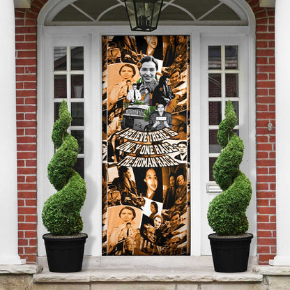 Rosa Parks Door Cover Sepia Collage Design Civil Rights Icon I Believe There Is Only One Race Quote - African Pride