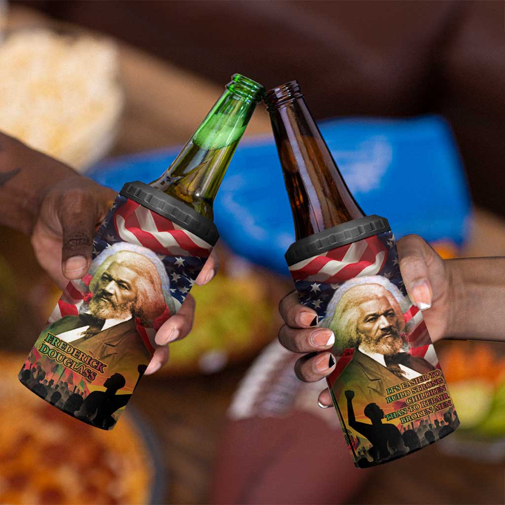 Frederick Douglass 4 in 1 Can Cooler Tumbler American Flag Background Powerful Quote Build Strong Children Civil Rights Tribute - African Pride