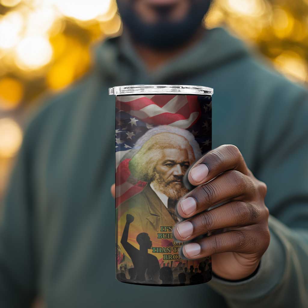 Frederick Douglass 4 in 1 Can Cooler Tumbler American Flag Background Powerful Quote Build Strong Children Civil Rights Tribute - African Pride
