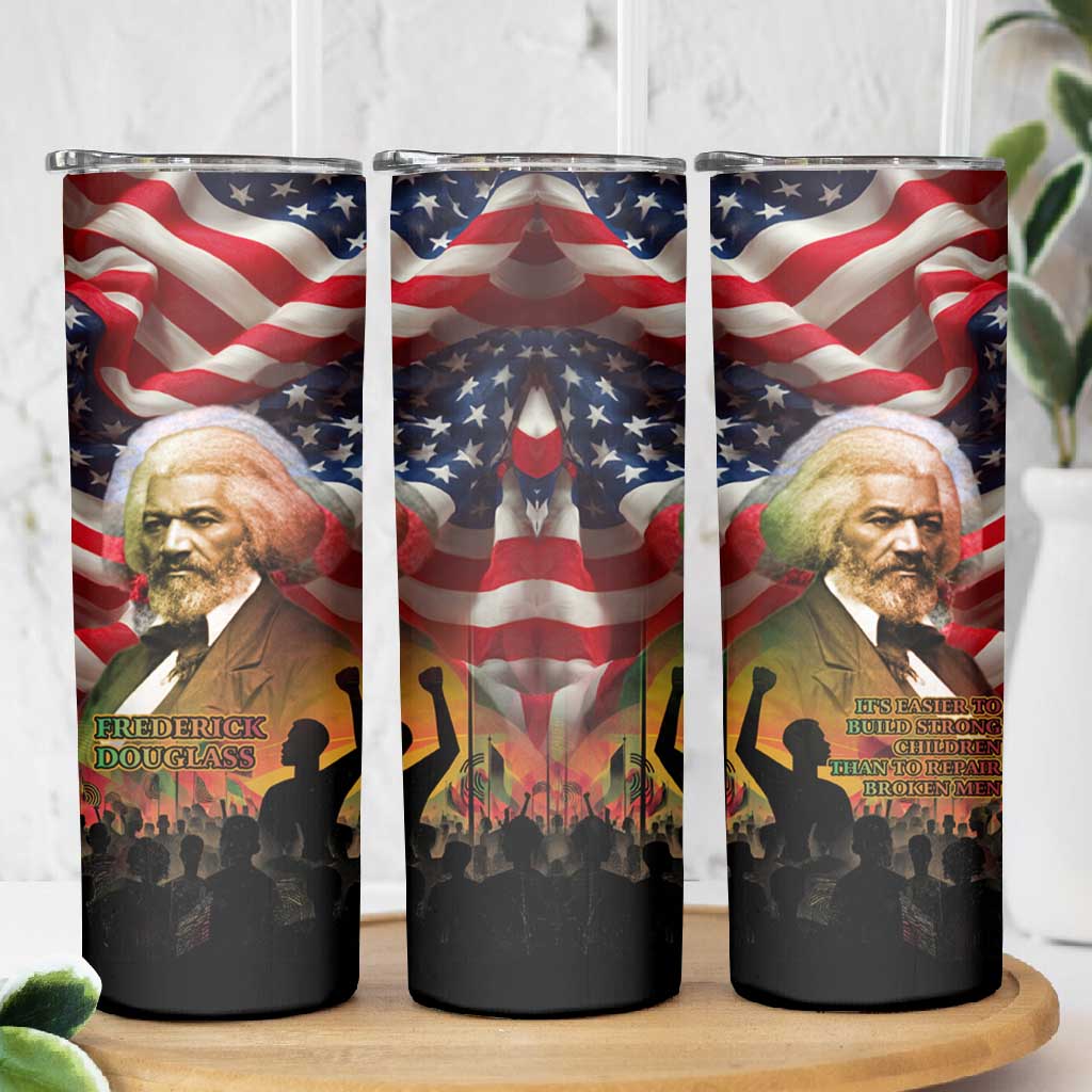 Frederick Douglass Skinny Tumbler American Flag Background Powerful Quote Build Strong Children Civil Rights Tribute - African Pride
