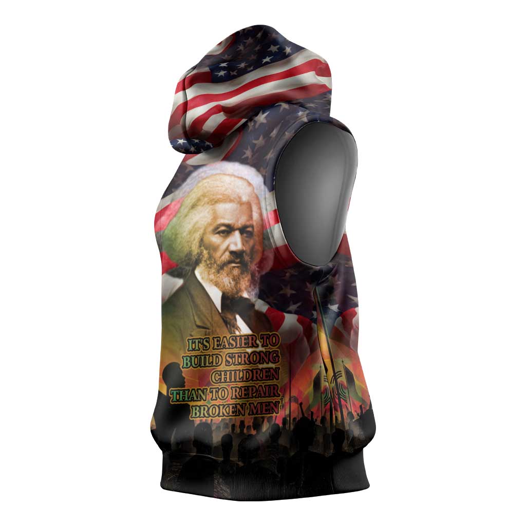 Frederick Douglass Sleeveless Hoodie American Flag Background Powerful Quote Build Strong Children Civil Rights Tribute - African Pride