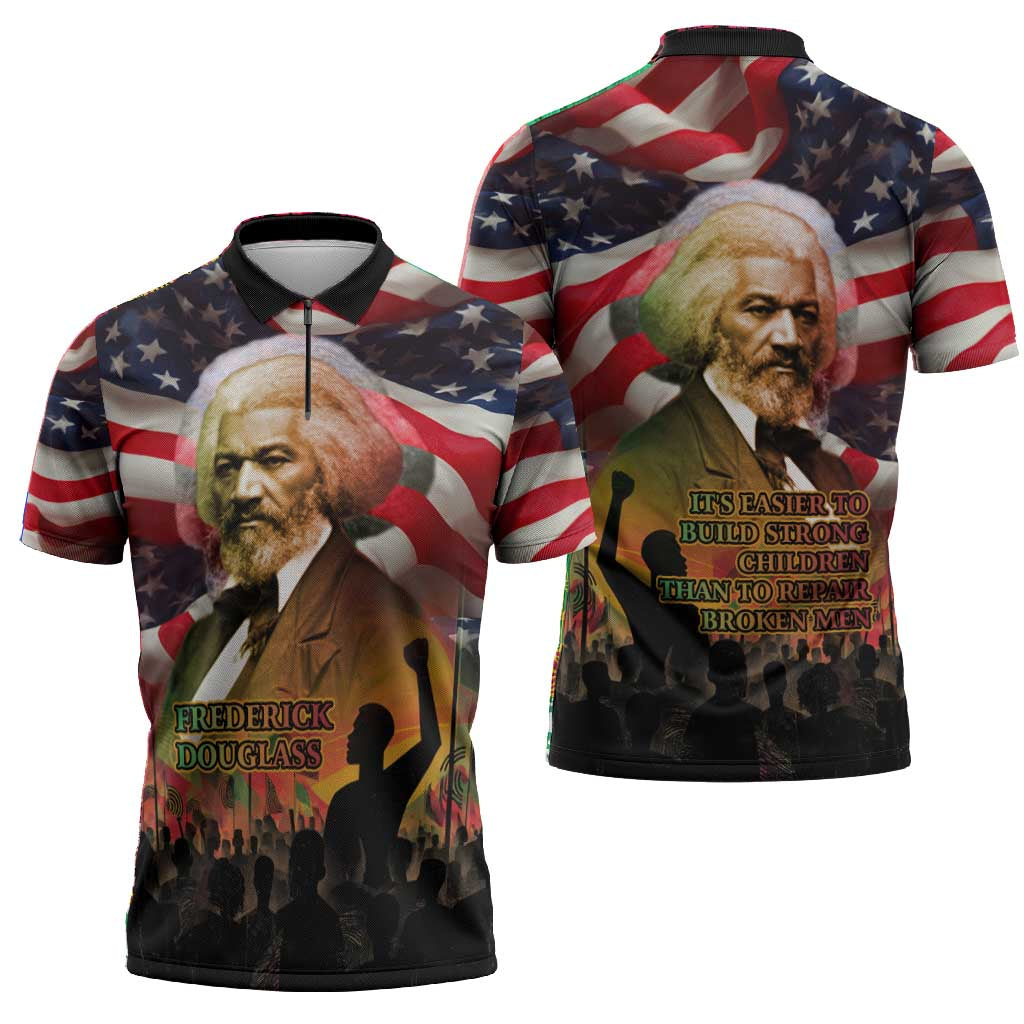 Frederick Douglass Zipper Polo Shirt American Flag Background Powerful Quote Build Strong Children Civil Rights Tribute - African Pride