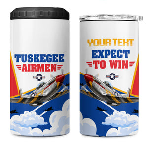 Personalized Tuskegee Airmen 4 in 1 Can Cooler Tumbler Expect To Win P-51 Mustang Patriotic Aviation Art