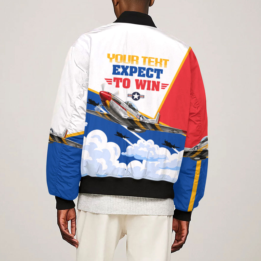 Personalized Tuskegee Airmen Sleeve Zip Bomber Jacket Expect To Win P-51 Mustang Patriotic Aviation Art