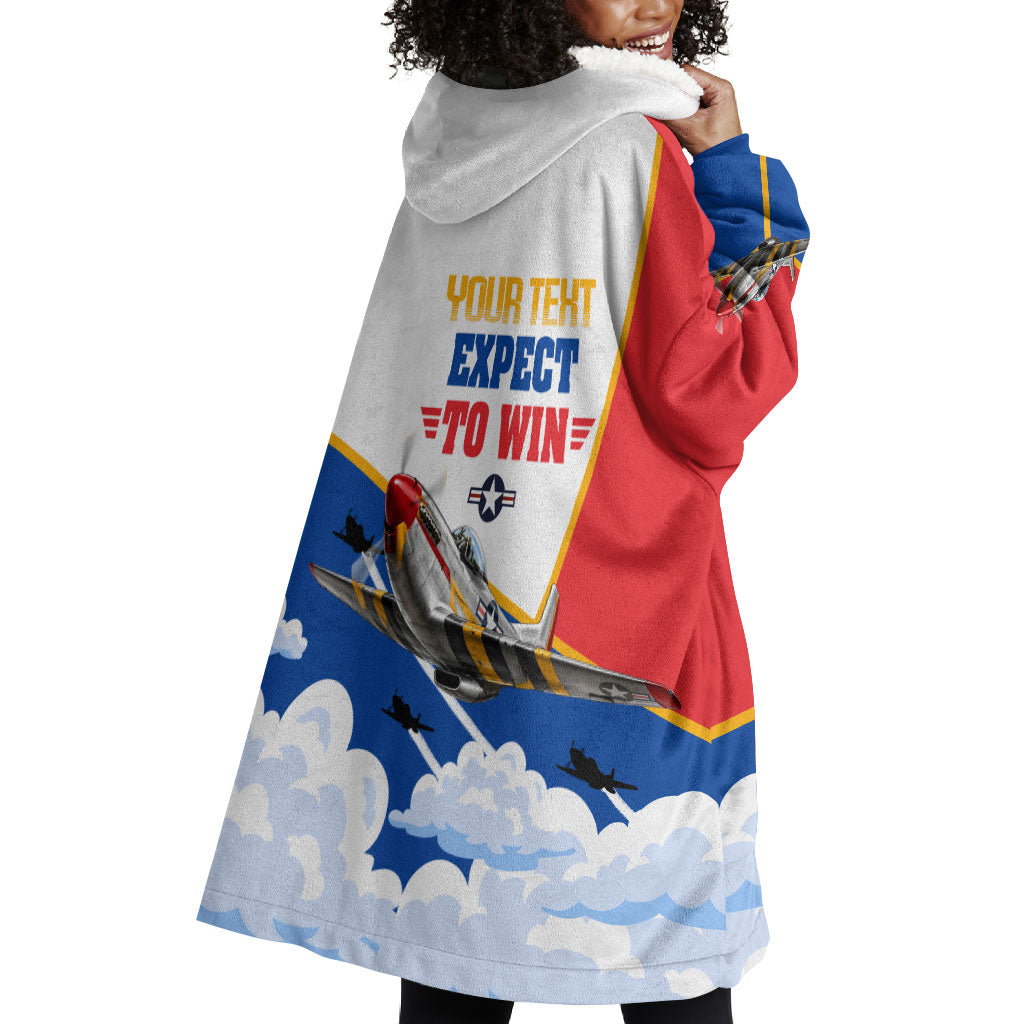 Personalized Tuskegee Airmen Wearable Blanket Hoodie Expect To Win P-51 Mustang Patriotic Aviation Art