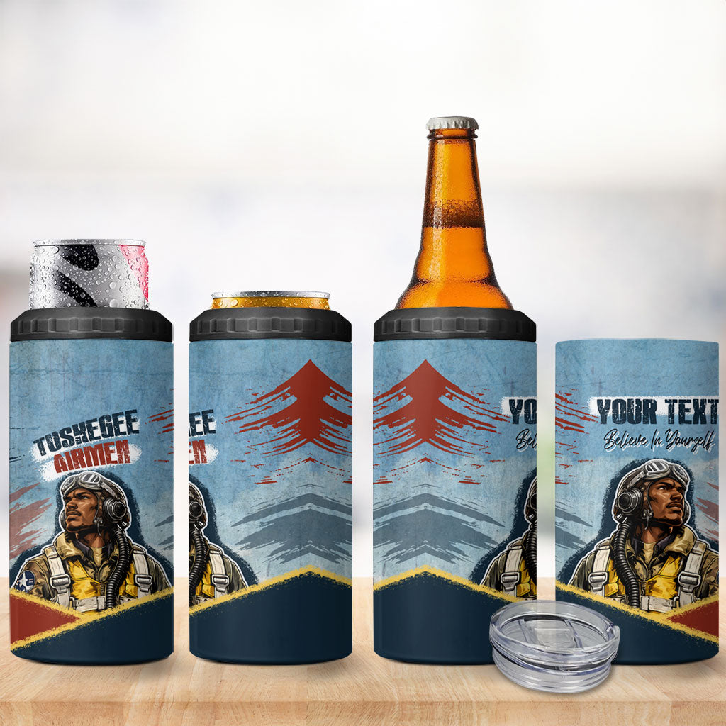 Personalized Tuskegee Airmen 4 in 1 Can Cooler Tumbler Believe In Yourself Vintage WWII Military Aviation Art