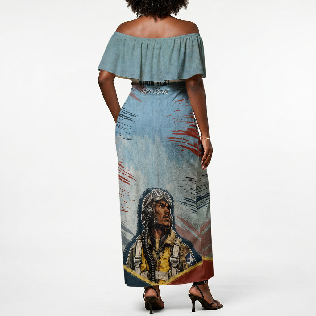 Personalized Tuskegee Airmen Off Shoulder Maxi Dress Believe In Yourself Vintage WWII Military Aviation Art