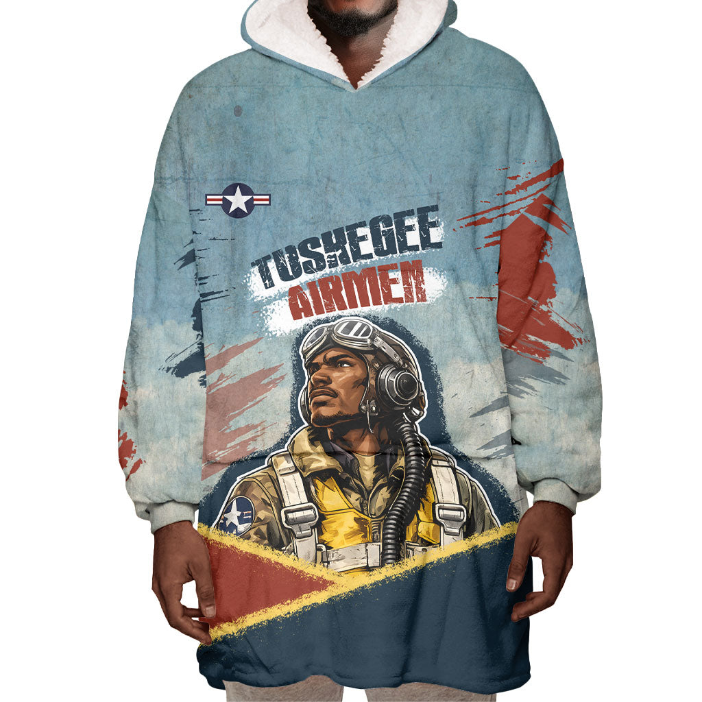 Personalized Tuskegee Airmen Wearable Blanket Hoodie Believe In Yourself Vintage WWII Military Aviation Art