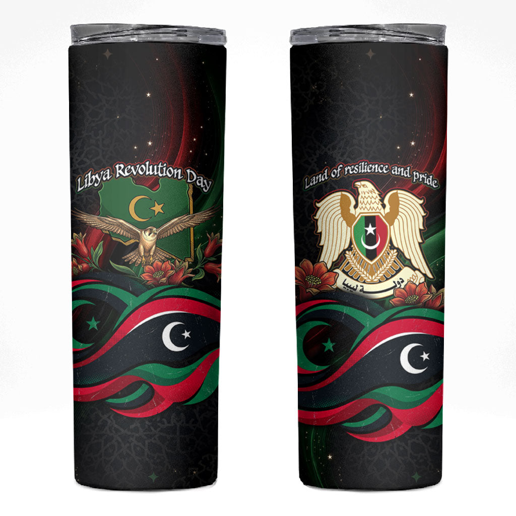 Libya Revolution Day Skinny Tumbler Flying Eagle Libyan Coat Of Arms Map - Land Of Resilience And Pride