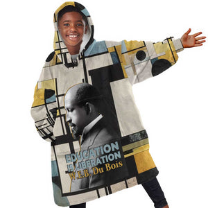 W.E.B. Du Bois Education is Liberation Kid Wearable Blanket Hoodie Scholar, Activist, Visionary Tribute Design - African Pride