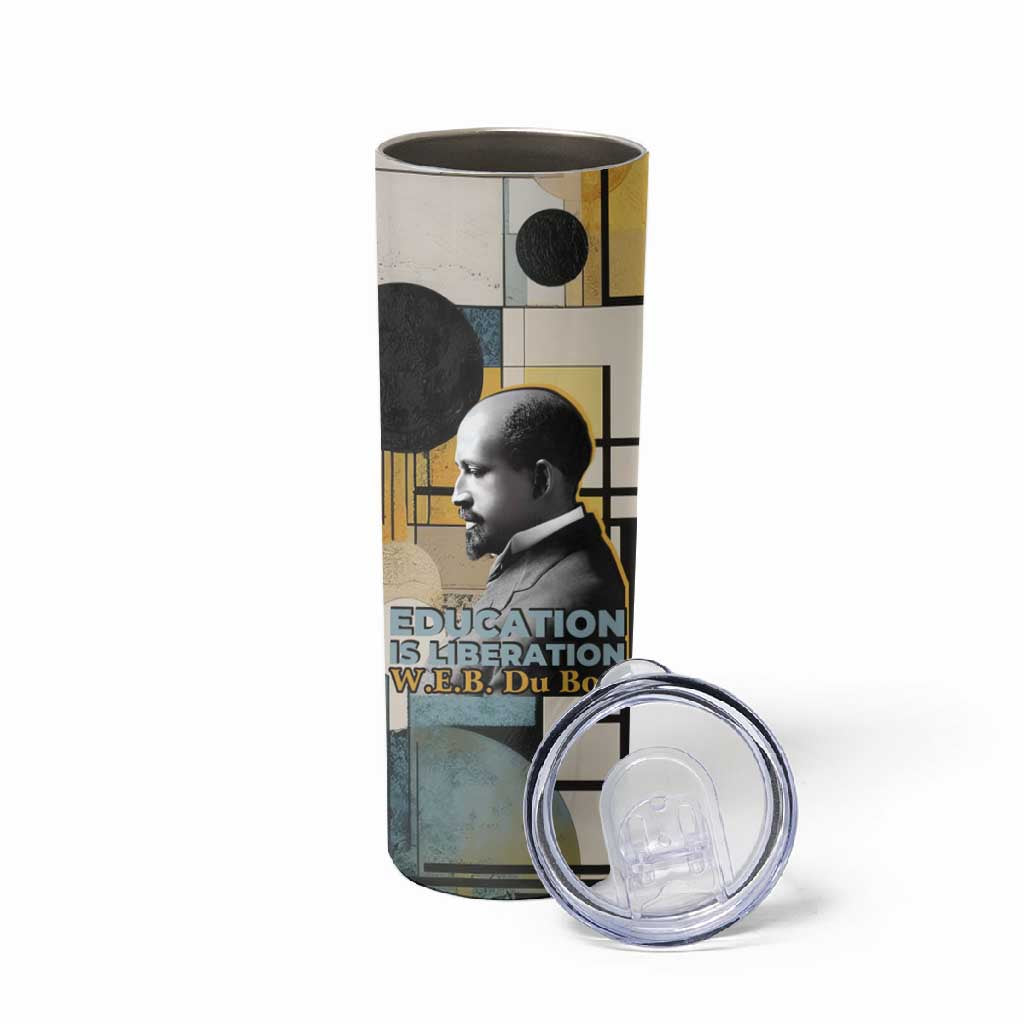 W.E.B. Du Bois Education is Liberation Skinny Tumbler Scholar, Activist, Visionary Tribute Design - African Pride