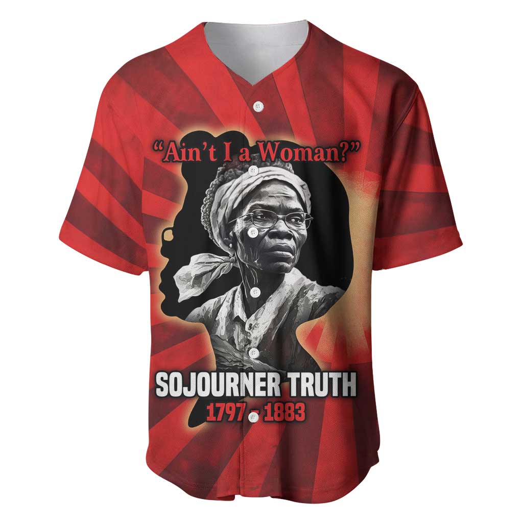 Sojourner Truth Baseball Jersey Aint I a Woman - Akron 1851 Speech Tribute Design TS04