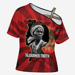 Sojourner Truth Cross Shoulder Shirt Ain’t I a Woman - Akron 1851 Speech Tribute Design - African Pride