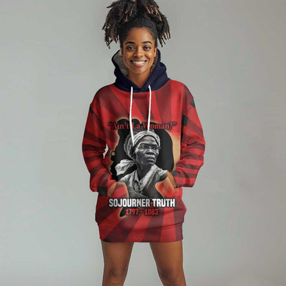 Sojourner Truth Hoodie Dress Ain’t I a Woman - Akron 1851 Speech Tribute Design - African Pride