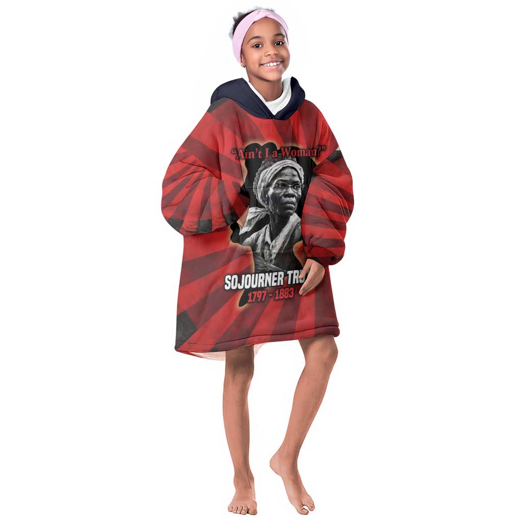 Sojourner Truth Kid Wearable Blanket Hoodie Ain’t I a Woman - Akron 1851 Speech Tribute Design - African Pride