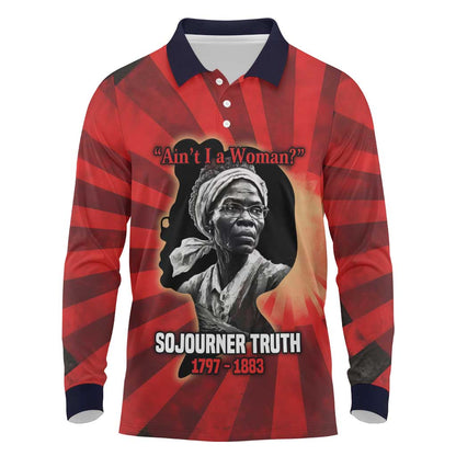 Sojourner Truth Long Sleeve Polo Shirt Ain’t I a Woman - Akron 1851 Speech Tribute Design - African Pride