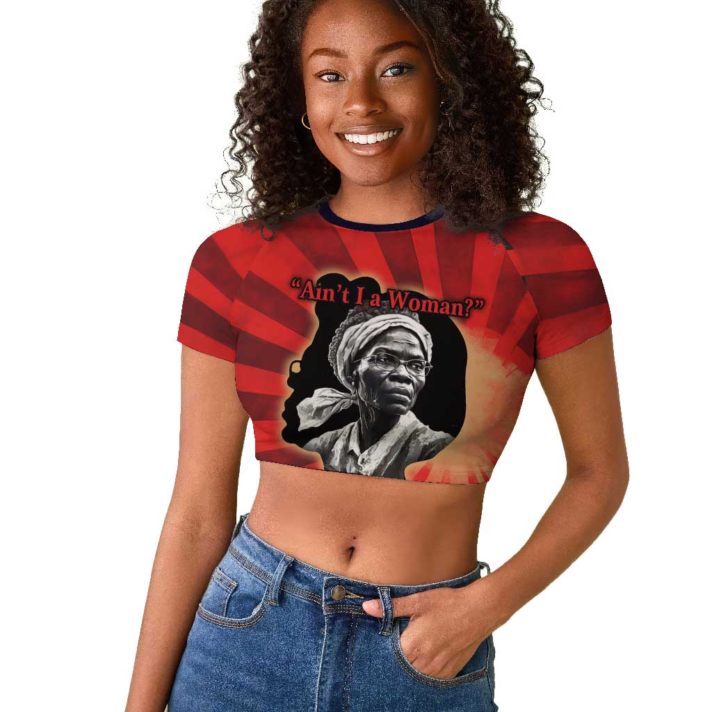 Sojourner Truth Raglan Cropped T shirt Aint I a Woman - Akron 1851 Speech Tribute Design TS04