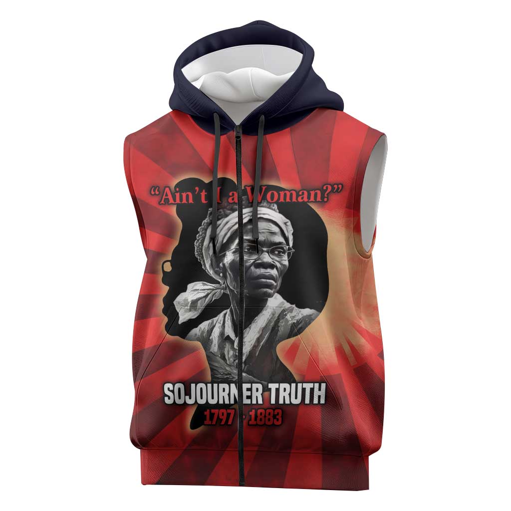 Sojourner Truth Sleeveless Zip Hoodie Ain’t I a Woman - Akron 1851 Speech Tribute Design - African Pride