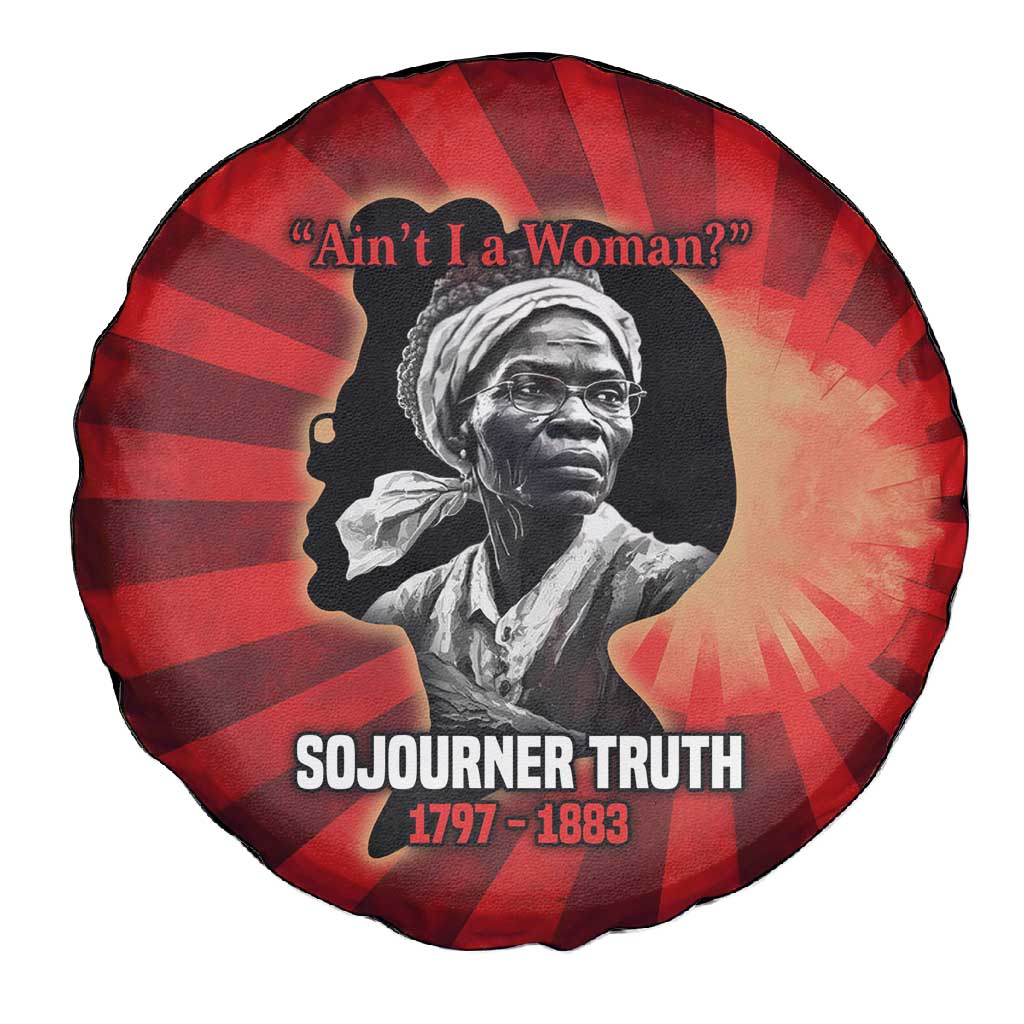 Sojourner Truth Spare Tire Cover Ain’t I a Woman - Akron 1851 Speech Tribute Design - African Pride