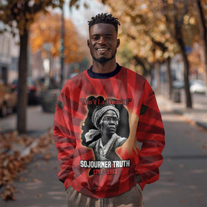 Sojourner Truth Sweatshirt Ain’t I a Woman - Akron 1851 Speech Tribute Design - African Pride