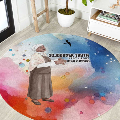 Sojourner Truth Round Carpet I Sell the Shadow - Abolitionist Legacy Watercolor Design - African Pride