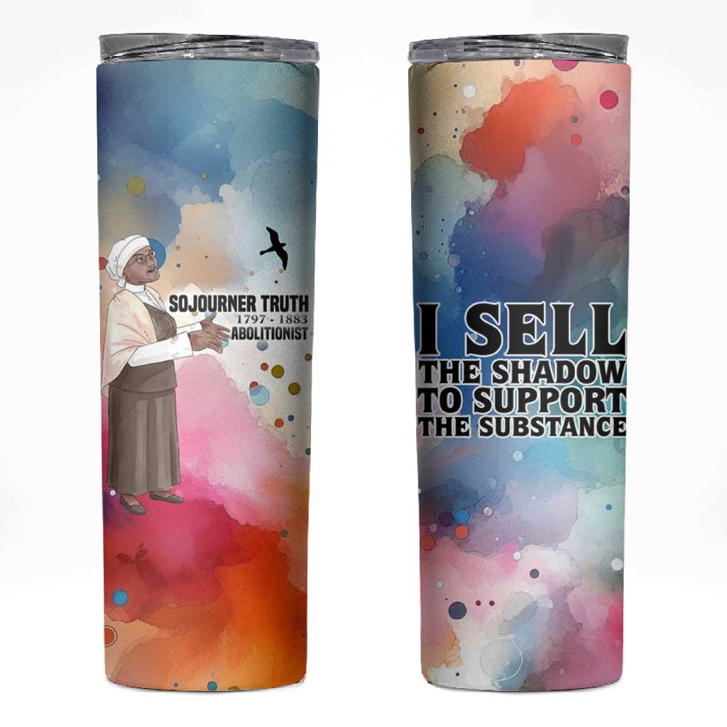 Sojourner Truth Skinny Tumbler I Sell the Shadow - Abolitionist Legacy Watercolor Design - African Pride
