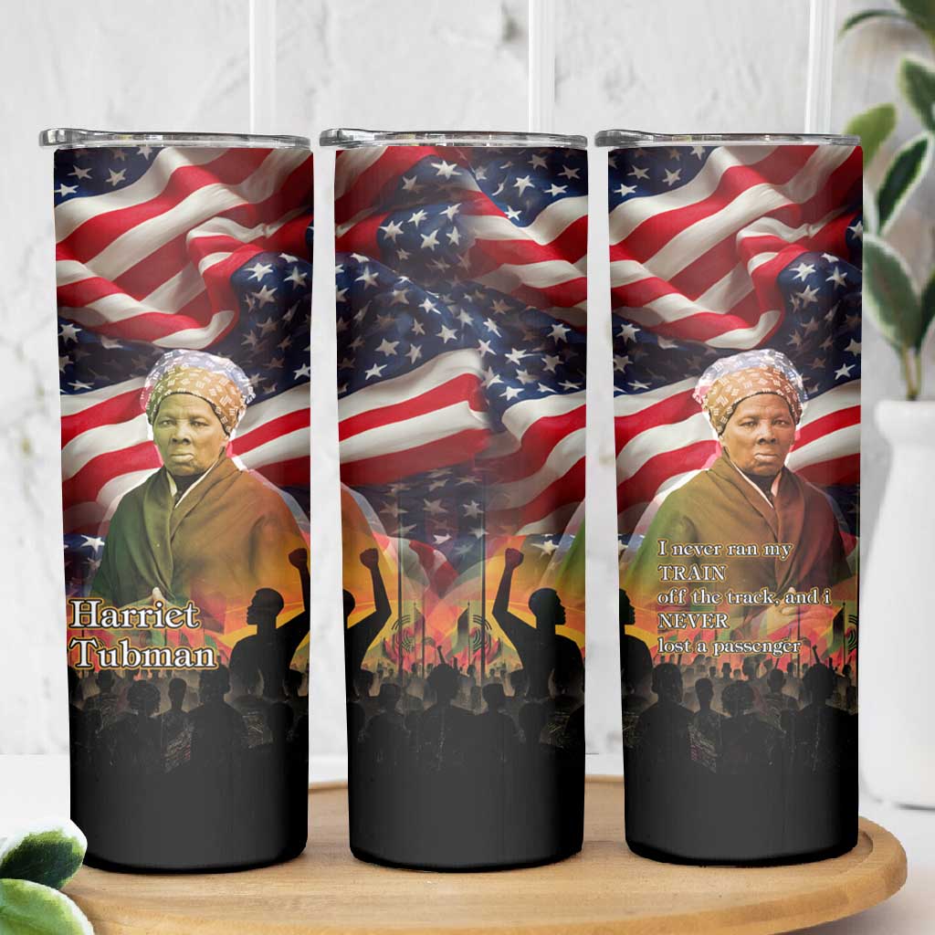 Harriet Tubman Skinny Tumbler American Flag Background Underground Railroad Quote Powerful Civil Rights - African Pride