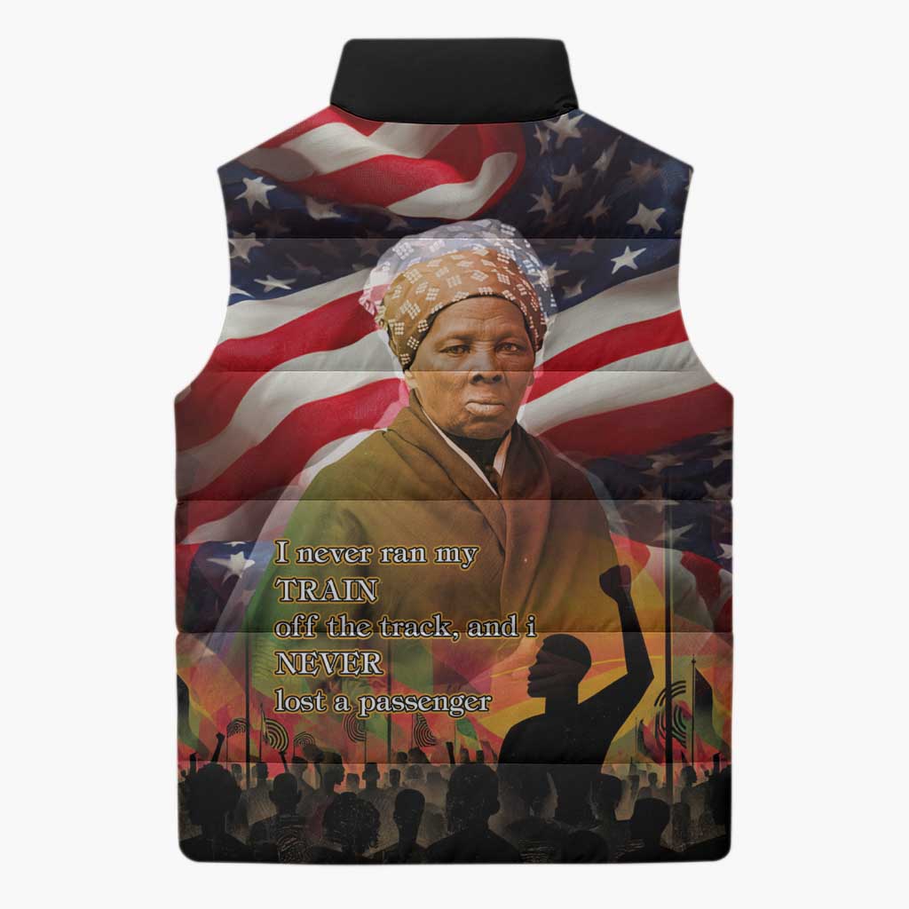 Harriet Tubman Sleeveless Puffer Jacket American Flag Background Underground Railroad Quote Powerful Civil Rights - African Pride