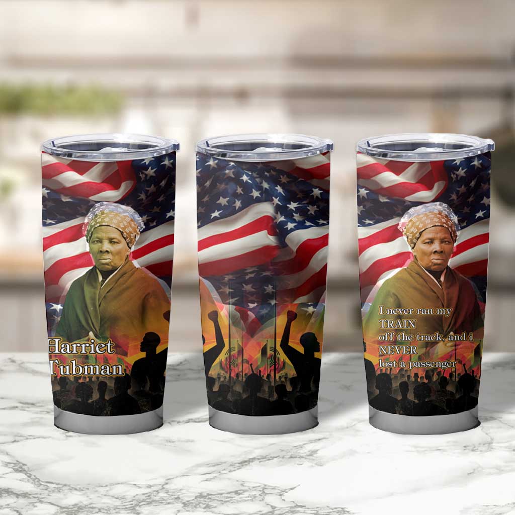 Harriet Tubman Tumbler Cup American Flag Background Underground Railroad Quote Powerful Civil Rights - African Pride