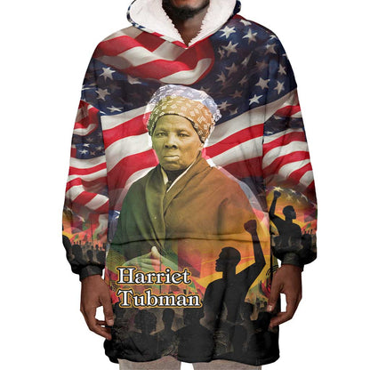 Harriet Tubman Wearable Blanket Hoodie American Flag Background Underground Railroad Quote Powerful Civil Rights - African Pride
