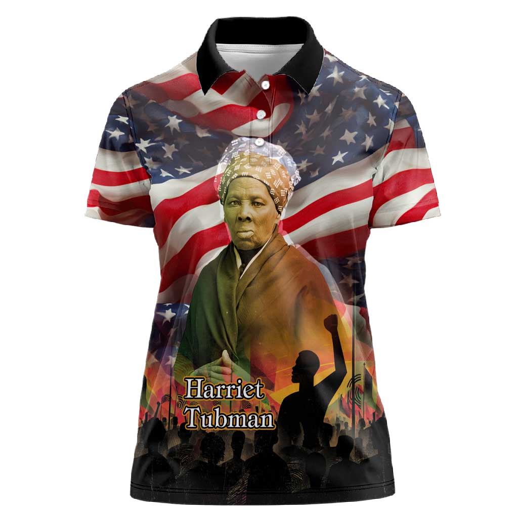 Harriet Tubman Women Polo Shirt American Flag Background Underground Railroad Quote Powerful Civil Rights TS04