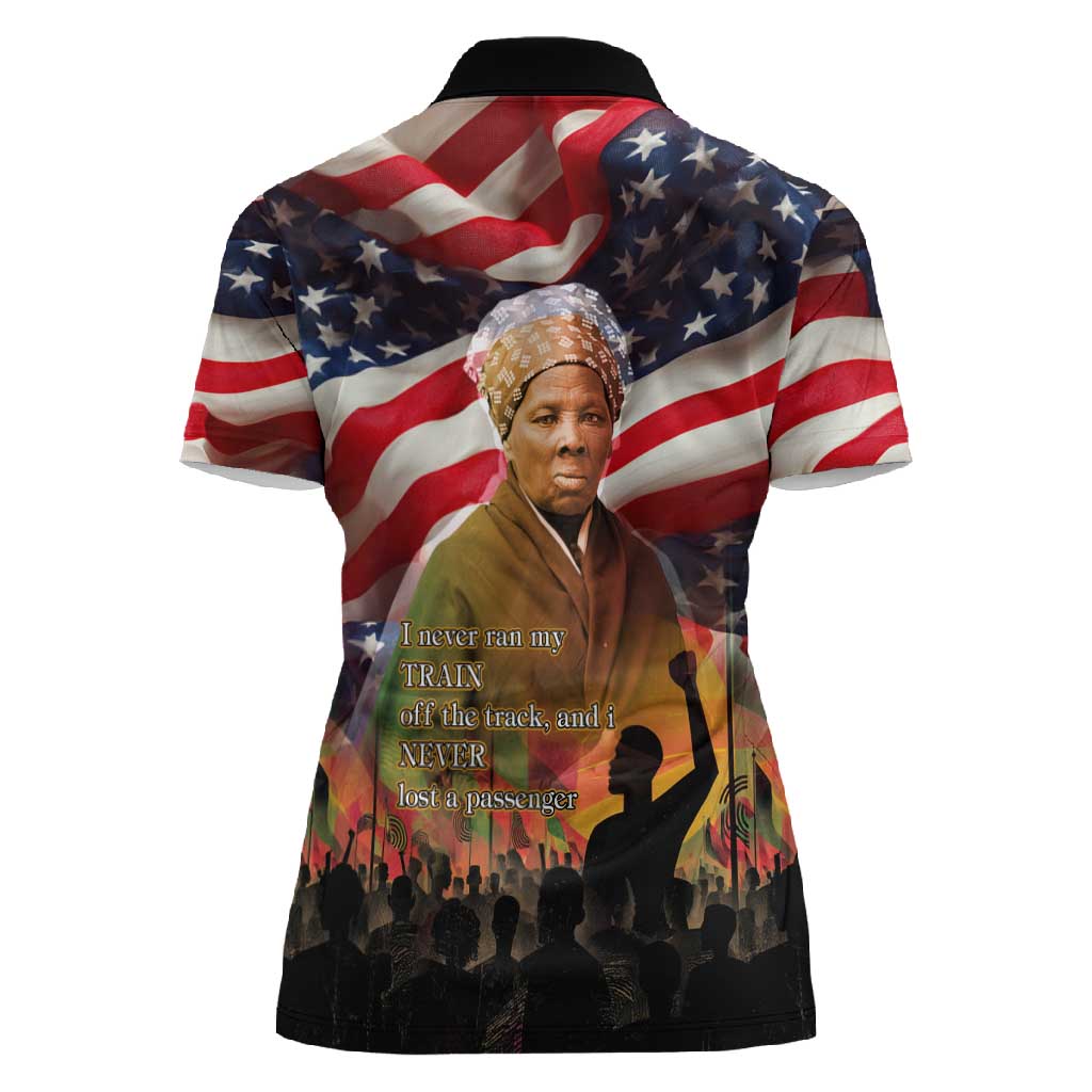 Harriet Tubman Women Polo Shirt American Flag Background Underground Railroad Quote Powerful Civil Rights TS04