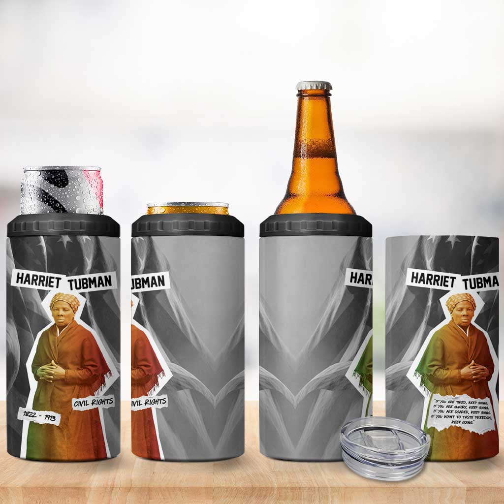 Harriet Tubman 4 in 1 Can Cooler Tumbler American Flag Background Civil Rights Quote Keep Going Tribute Design - African Pride