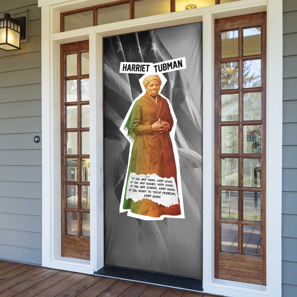 Harriet Tubman Door Cover American Flag Background Civil Rights Quote Keep Going Tribute Design - African Pride