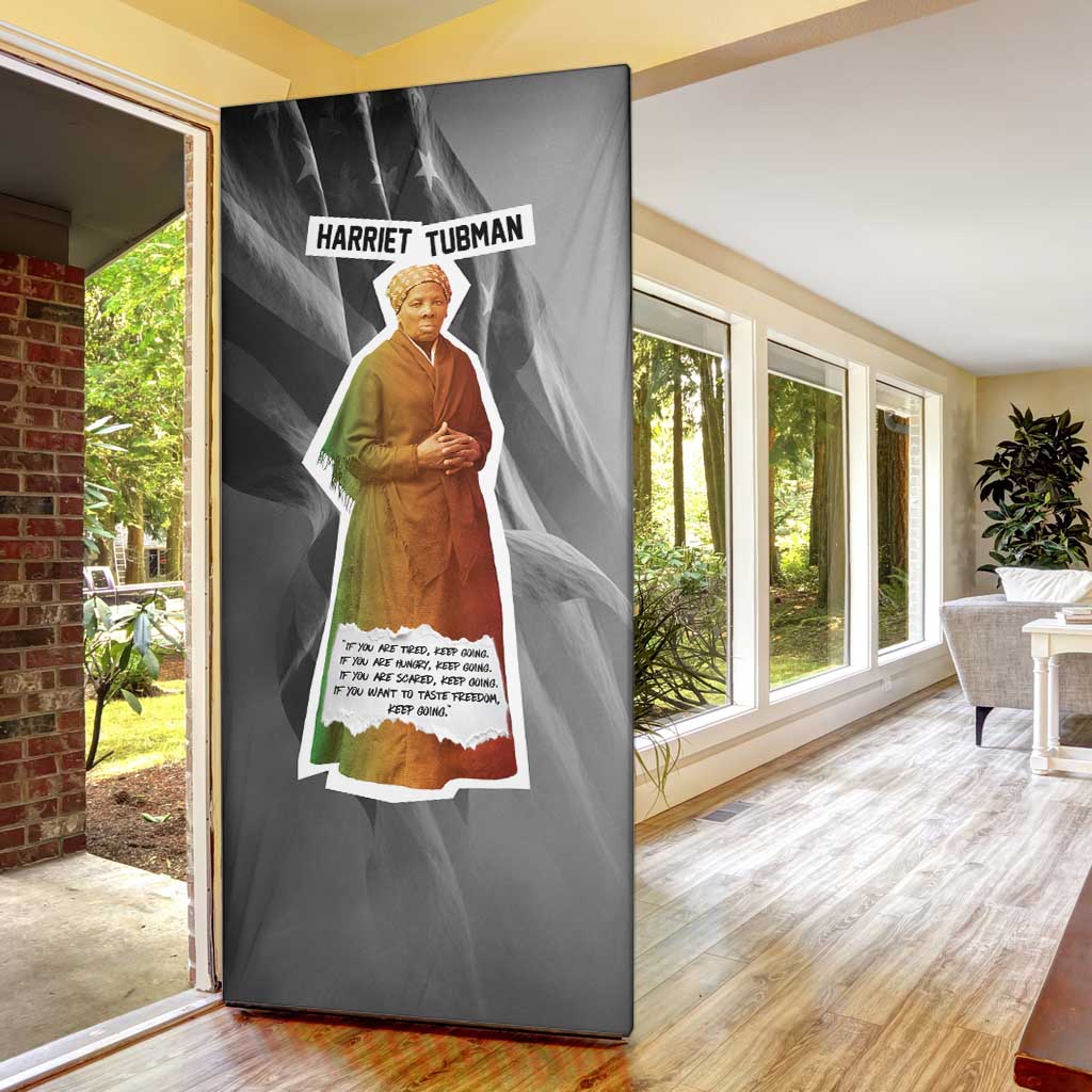 Harriet Tubman Door Cover American Flag Background Civil Rights Quote Keep Going Tribute Design - African Pride