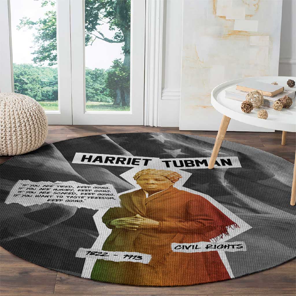Harriet Tubman Round Carpet American Flag Background Civil Rights Quote Keep Going Tribute Design - African Pride